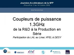 Journes Acclrateurs de la SFP Roscoff du 12