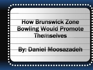 Brunswick zone cosmic bowling hours