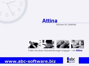 Attina Software fr Zeitarbeit Treten Sie neuen Herausforderungen