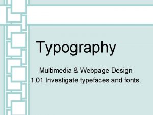Typeface in multimedia