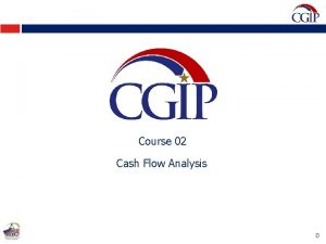 Course 02 Cash Flow Analysis 0 Course Description