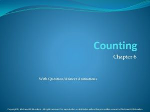 Counting Chapter 6 With QuestionAnswer Animations Copyright Mc