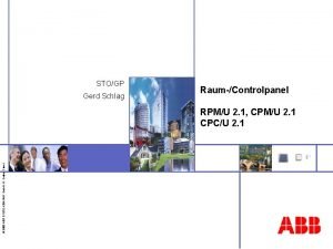 STOGP Gerd Schlag RaumControlpanel 2003 ABB STOTZKONTAKT Gmb