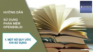 HNG DN S DNG PHN MM OPENBIBLIO 1 HNG DN S DNG PHN MM OPENBIBLIO 1