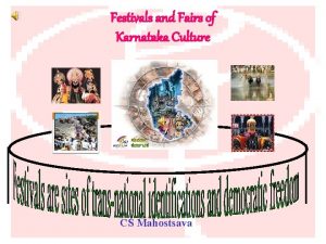 Festivals and Fairs of Karnataka Culture CS Mahostsava