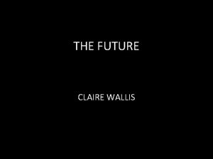 Claire wallis