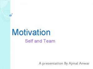 Self motivation presentation