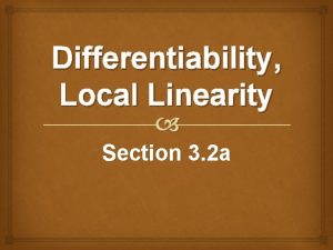 What is local linearity