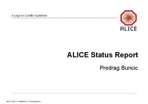 ALICE Status Report Predrag Buncic WLCG LHCC 11092018