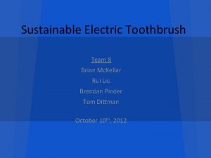 Sustainable electric toothbrush