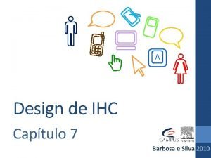 A Design de IHC Captulo 7 Barbosa e