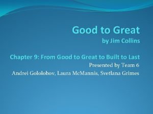 Good to Great by Jim Collins Chapter 9