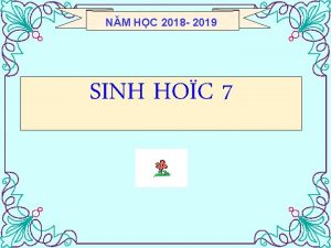 NM HC 2018 2019 SINH HOC 7 Kim