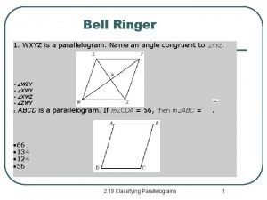 Wxyz is a parallelogram. name an angle congruent to ∠wzy.