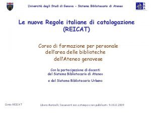 Universit degli Studi di Genova Sistema Bibliotecario di