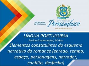 LNGUA PORTUGUESA Ensino Fundamental 9 Ano Elementos constituintes