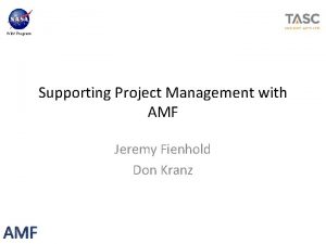 IVV Program Supporting Project Management with AMF Jeremy