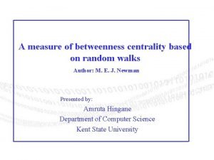 A measure of betweenness centrality based on random