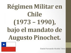 Rgimen Militar en Chile 1973 1990 bajo el