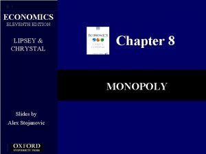 8 1 ECONOMICS ELEVENTH EDITION LIPSEY CHRYSTAL Chapter