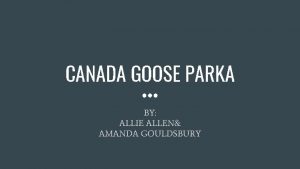 Canada goose jacket problems