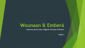 Wounaan Ember Artesana de las tribus indgenas Wounaan