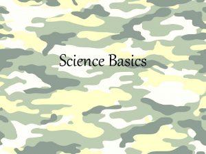 Science Basics Metric System The metric system is