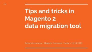 Magento 2 tips and tricks