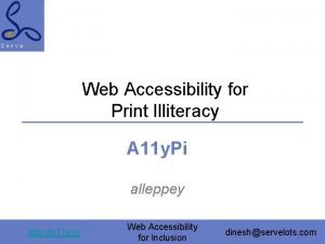 Web Accessibility for Print Illiteracy A 11 y