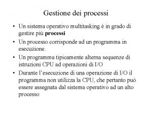 Sistema operativo multitasking Sistema operativo multitasking