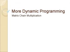 Matrix chain multiplication