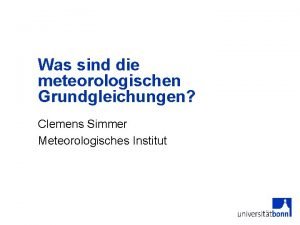 Was sind die meteorologischen Grundgleichungen Clemens Simmer Meteorologisches