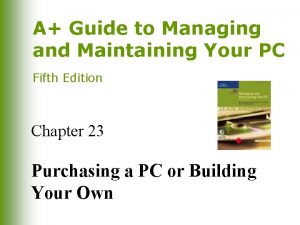 Purchasing and maintaining a computer