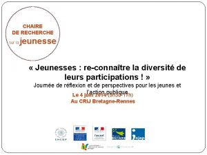 CHAIRE DE RECHERCHE sur la jeunesse Jeunesses reconnatre