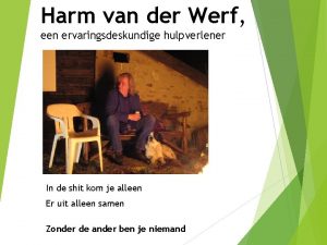 Harm van der werf Harm van der werf