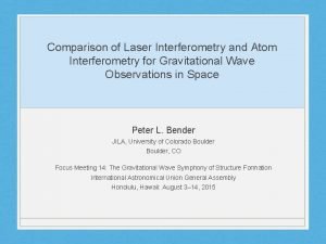 Comparison of Laser Interferometry and Atom Interferometry for