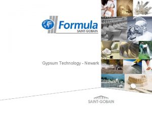 Gypsum Technology Newark 1 What is Gypsum Formed