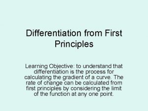 Differentiation first principle