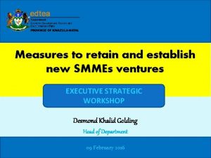 Measures to retain and establish new SMMEs ventures