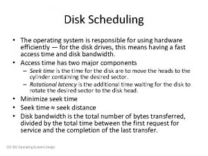 Disk scheduling