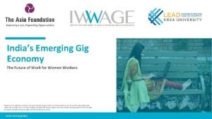 Indias Emerging Gig Economy The Future of Work