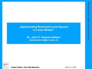 RheinischWestflisches Institut fr Wirtschaftsforschung Implementing Restricted Least Squares