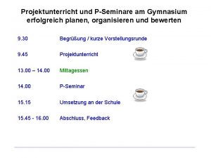 Projektunterricht und PSeminare am Gymnasium erfolgreich planen organisieren