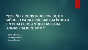 DISEO Y CONSTRUCCIN DE UN MDULO PARA PRUEBAS