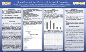 General Anesthetic Use in Patients with the Fragile