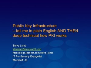 Public Key Infrastructure tell me in plain English