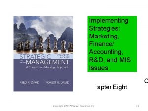 Implementing Strategies Marketing Finance Accounting RD and MIS