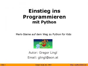 Einstieg ins Programmieren mit Python MerkSteine auf dem