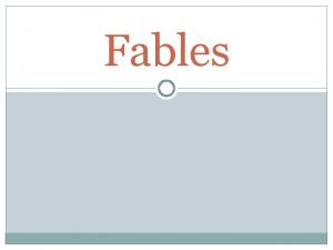 What is a fable