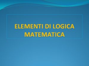 Elementi di logica matematica
